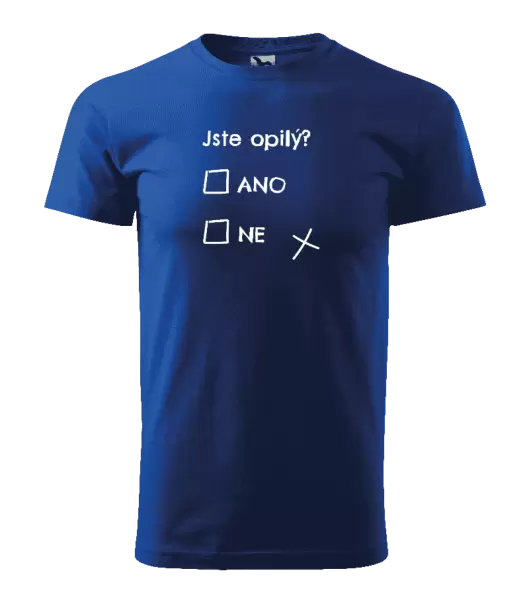 Pánské tričko Jste opilý? Ano x ne