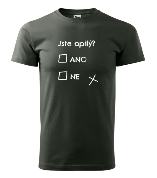 Pánské tričko Jste opilý? Ano x ne