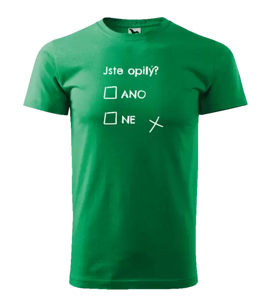 Pánské tričko Jste opilý? Ano x ne