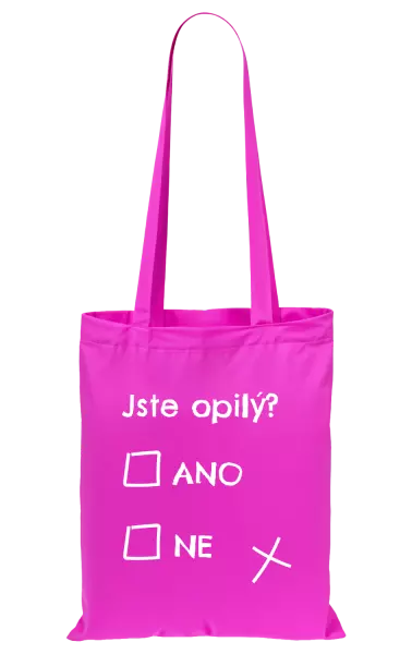 Látková taška Jste opilý? Ano x ne