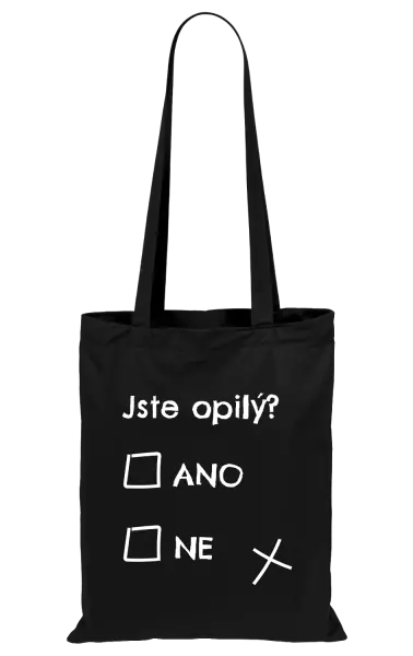 Látková taška Jste opilý? Ano x ne