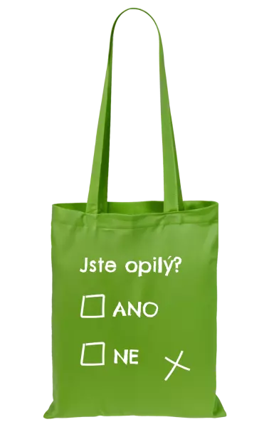 Látková taška Jste opilý? Ano x ne