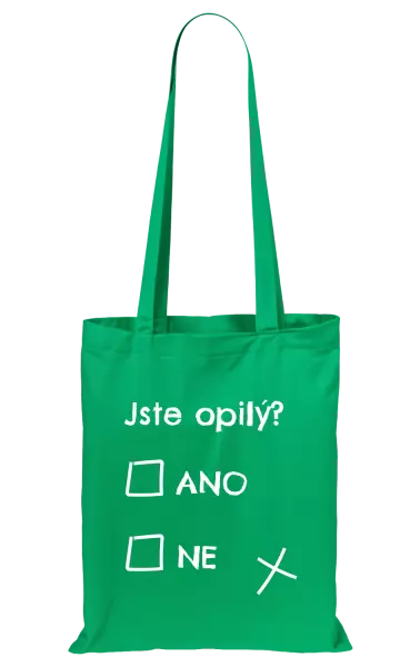 Látková taška Jste opilý? Ano x ne