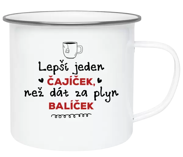 Plecháček Lepší jeden čajíček, než dát za plyn balíček