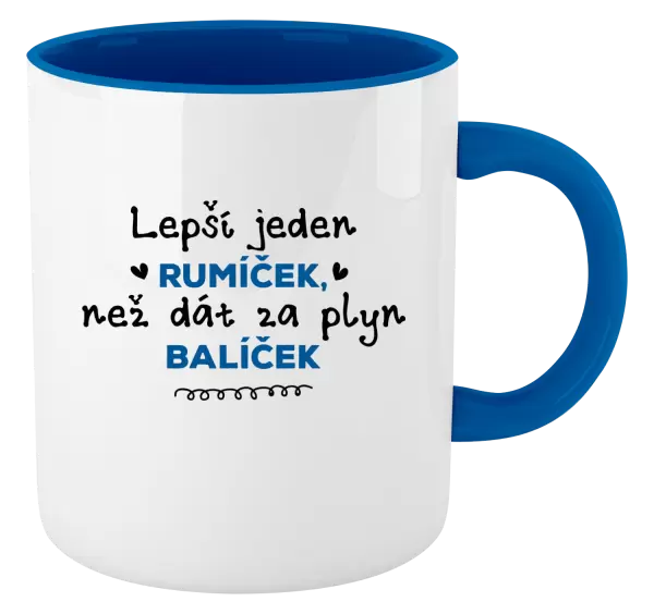 Hrnek Lepší jeden rumíček, než dát za plyn balíček
