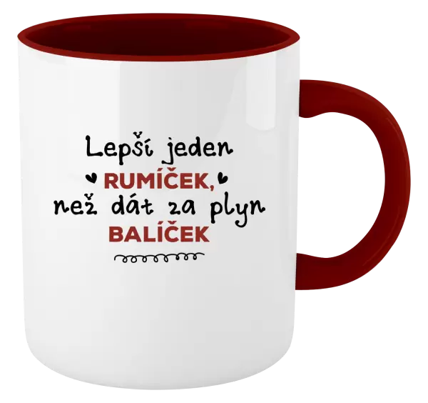 Hrnek Lepší jeden rumíček, než dát za plyn balíček