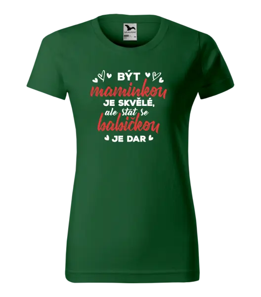 Dámské tričko Stát se babičkou je dar