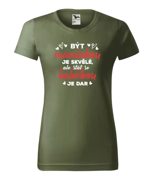 Dámské tričko Stát se babičkou je dar