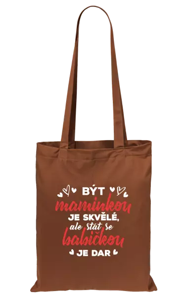 Látková taška Stát se babičkou je dar