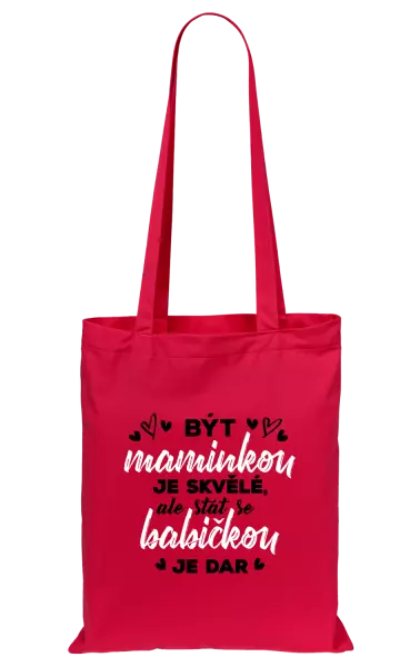 Látková taška Stát se babičkou je dar