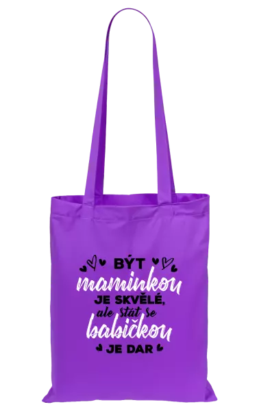 Látková taška Stát se babičkou je dar