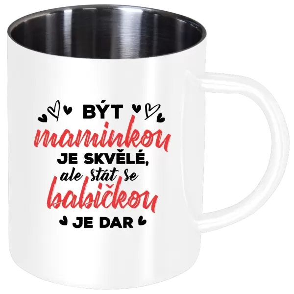 Nerezový hrnek Stát se babičkou je dar