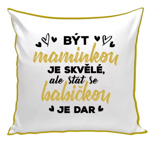 Polštář Stát se babičkou je dar