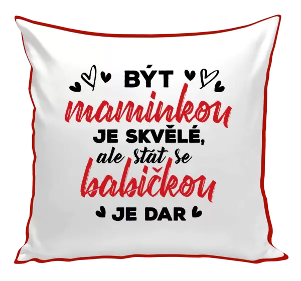 Polštář Stát se babičkou je dar