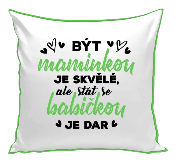 Polštář Stát se babičkou je dar