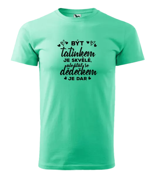 Pánské tričko Stát se dědečkem je dar