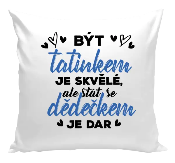 Polštář Stát se dědečkem je dar