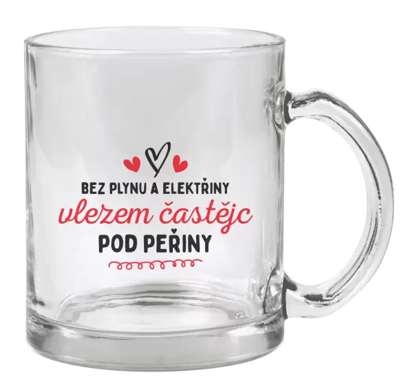 Hrnek Bez plynu a elektřiny, vlezem častějc pod peřiny
