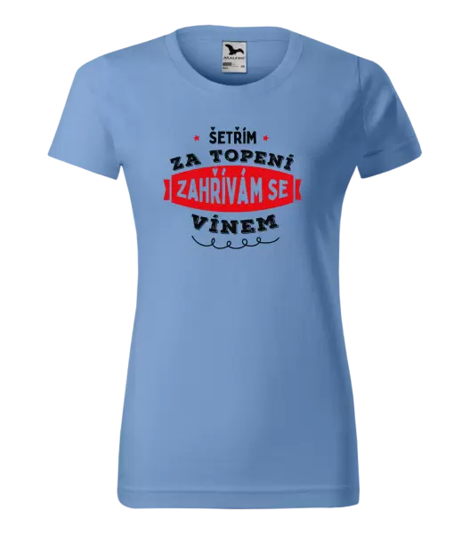 Dámské tričko Zahřívám se vínem