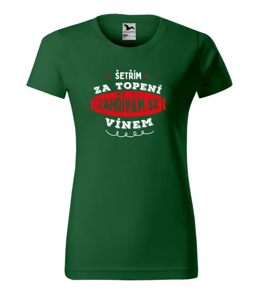 Dámské tričko Zahřívám se vínem