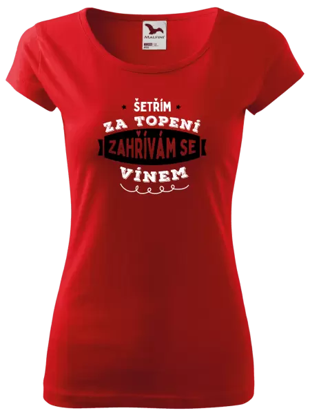 Dámské tričko Zahřívám se vínem