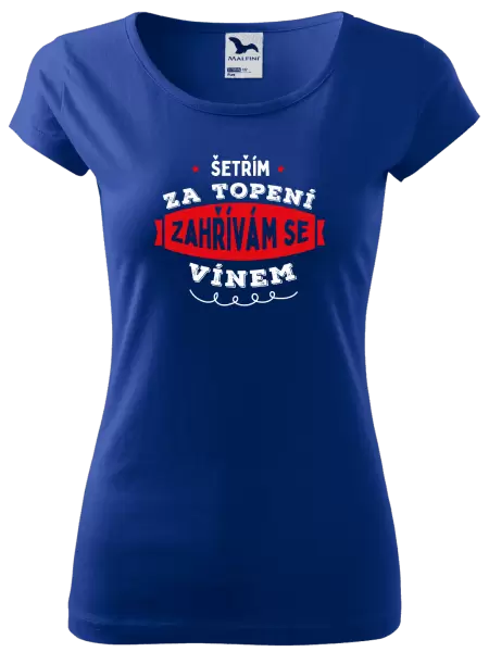 Dámské tričko Zahřívám se vínem