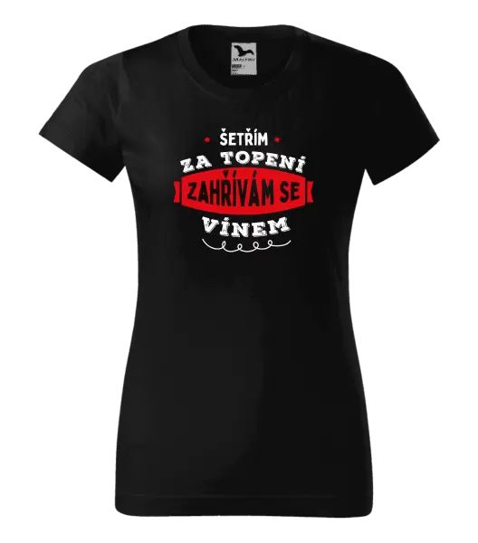Dámské tričko Zahřívám se vínem