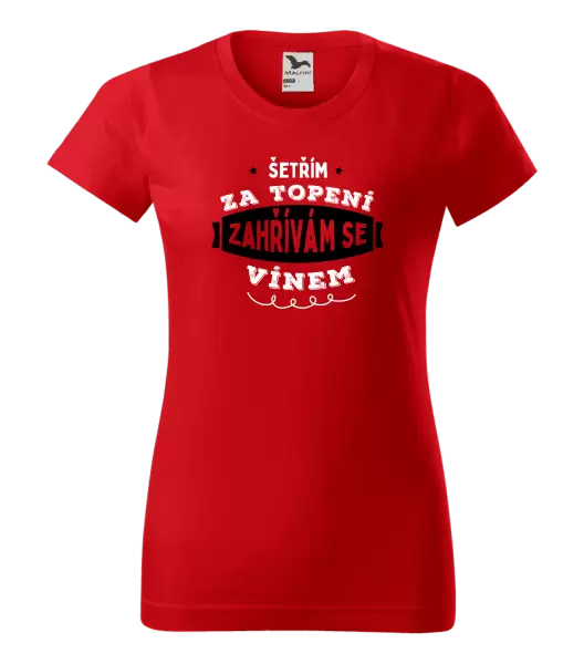 Dámské tričko Zahřívám se vínem