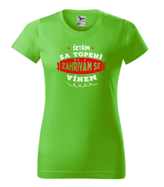 Dámské tričko Zahřívám se vínem