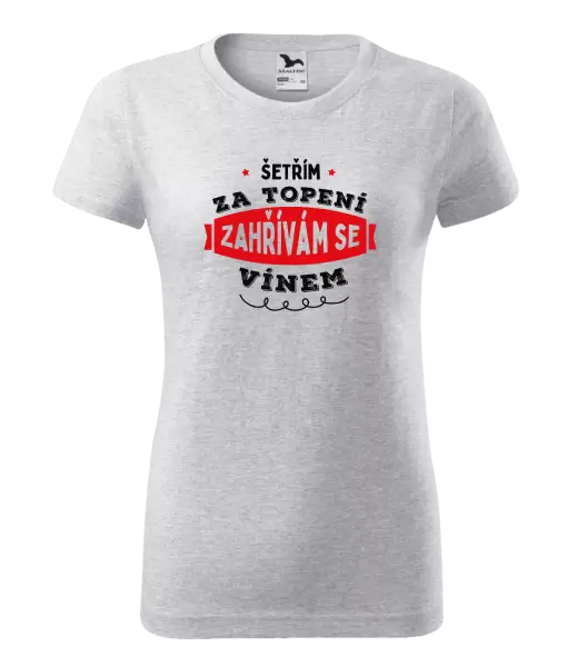 Dámské tričko Zahřívám se vínem