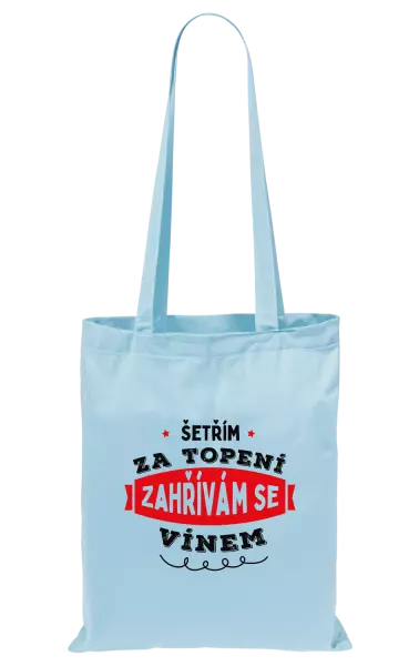 Látková taška Zahřívám se vínem