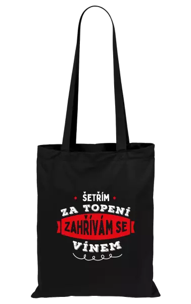 Látková taška Zahřívám se vínem
