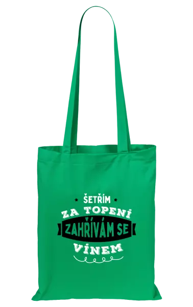 Látková taška Zahřívám se vínem
