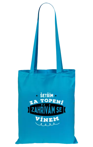 Látková taška Zahřívám se vínem