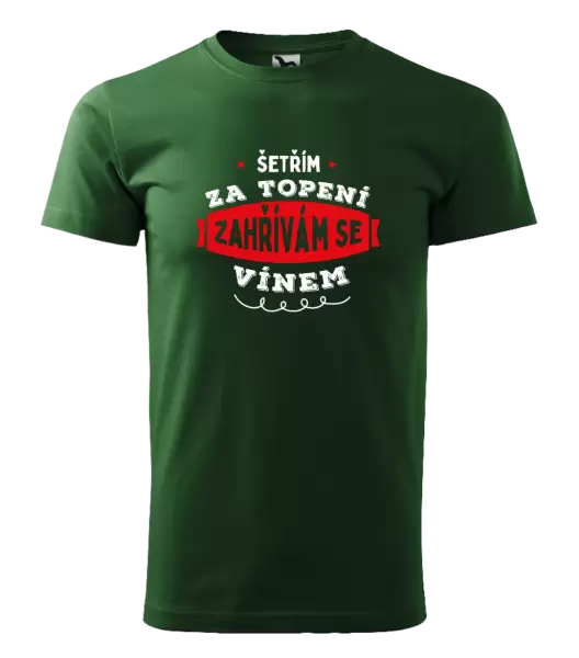 Pánské tričko Zahřívám se vínem