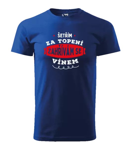 Pánské tričko Zahřívám se vínem