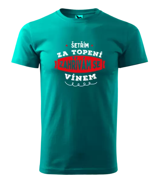 Pánské tričko Zahřívám se vínem