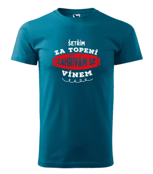 Pánské tričko Zahřívám se vínem