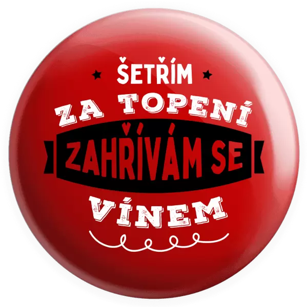 Placka Zahřívám se vínem