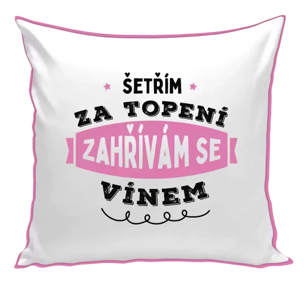 Polštář Zahřívám se vínem