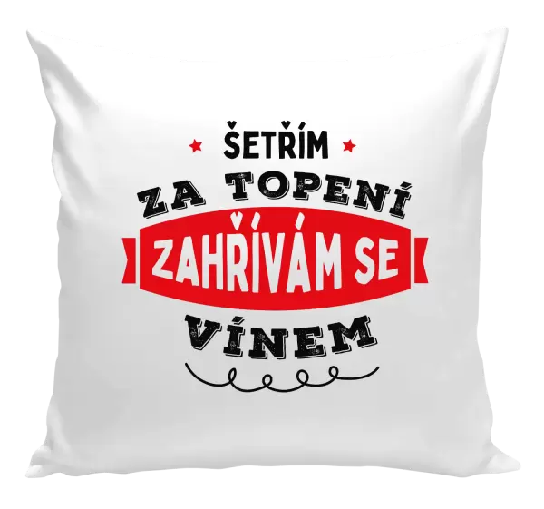 Polštář Zahřívám se vínem