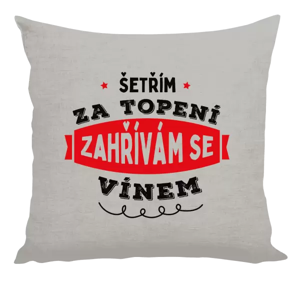 Polštář Zahřívám se vínem