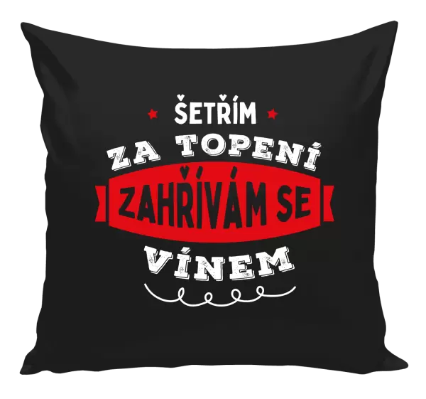 Polštář Zahřívám se vínem
