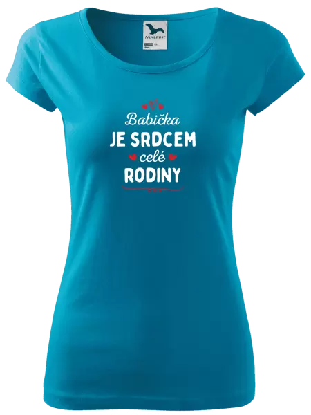 Dámské tričko Babička je srdcem celé rodiny