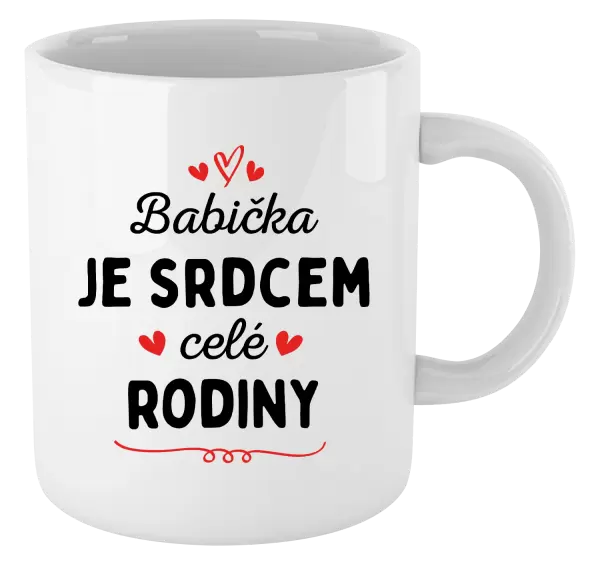 Hrnek Babička je srdcem celé rodiny