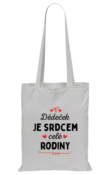 Látková taška Dědeček je srdcem celé rodiny