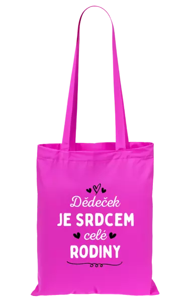 Látková taška Dědeček je srdcem celé rodiny