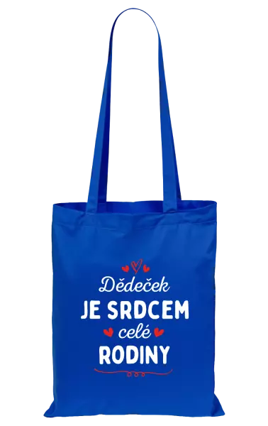 Látková taška Dědeček je srdcem celé rodiny