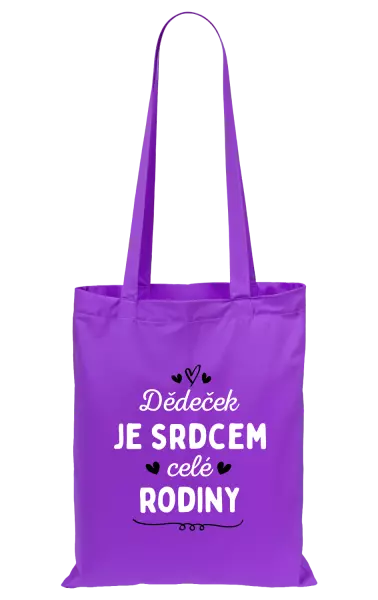 Látková taška Dědeček je srdcem celé rodiny
