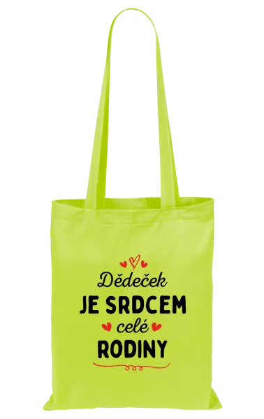 Látková taška Dědeček je srdcem celé rodiny